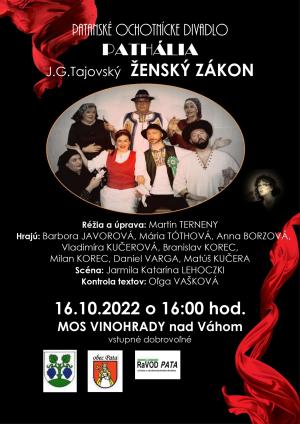 Pozvánka na divadelnú hru "Ženský zákon" v nedeľu 16. 10. 2022 o 16:00hod v MOS  1