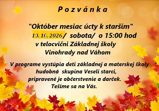 Október — mesiac úcty k starším: 10. októbra 2026 o 15:00 v ZŠ Vinohrady nad Váhom